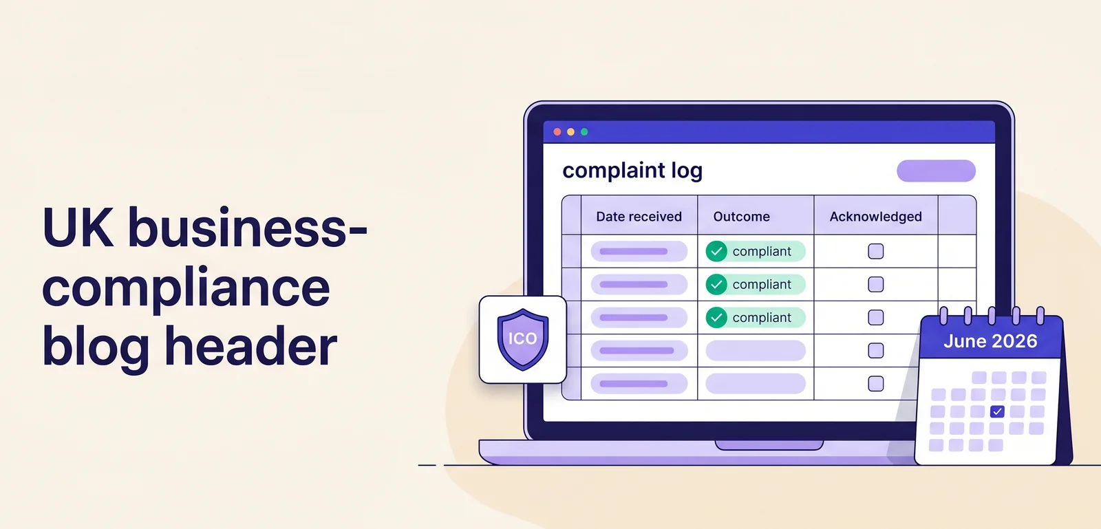 Build a GDPR Complaint Log Before June 2026: Practical Template for UK SMEs